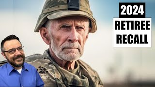 Army's 2024 Retiree Recall Guidance