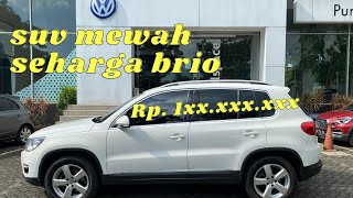 VOLKSWAGEN VW TIGUAN 1.4 TSi HIGHLINE 2013 REVIEW SUV MEWAH MURAH DAN BANDEL 100 JUTAAN