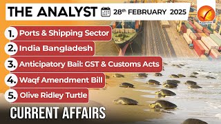 Daily Newspaper Analysis 28th Feb 2025  | The Hindu Analysis | Indian Express Analysis | The Analyst