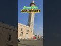 alhamdulillah aik in muzdalifa makkah theaikvlogs islamicholiday visitsaudi minivlog shortvideo