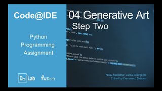 Code@IDE Python Programming Assignment 4: Generative Art - Step 2