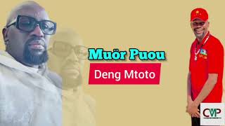 Muör Puou by Deng Mtoto ~ South Sudan Music 2024 ||CMP TV||