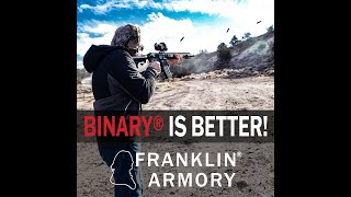 Franklin Armory - Why Binary® is Better