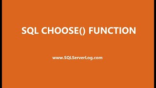 SQL CHOOSE() Function