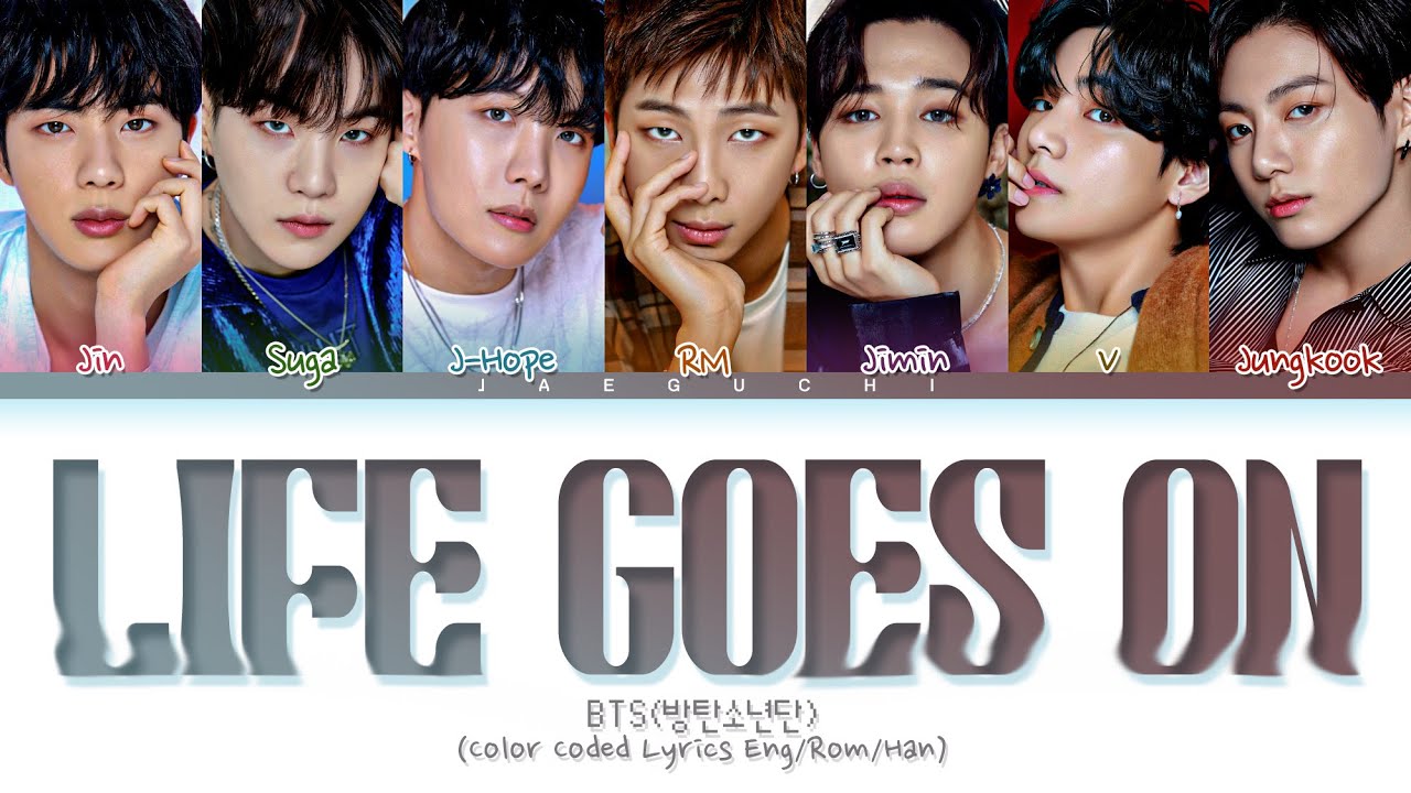 BTS Life Goes On Lyrics (Color Coded Lyrics) - YouTube