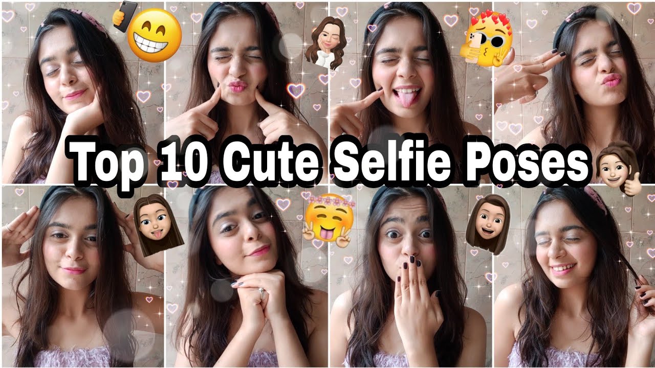 Top 10 Cute Selfie Poses Selfie Poses For Girls Santoshi Megharaj