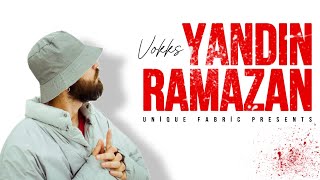 Vokks - Yandın Ramazan (Official Video)