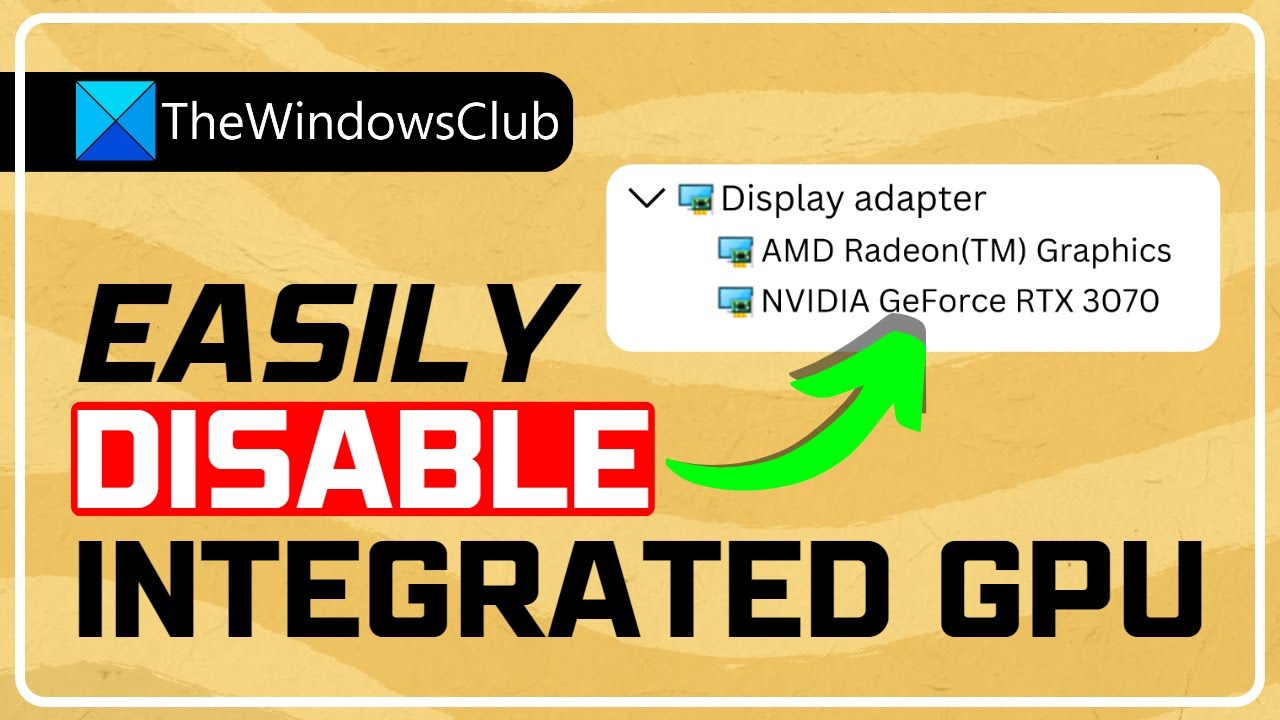 How To Disable Integrated Graphics Card On Windows PC - YouTube