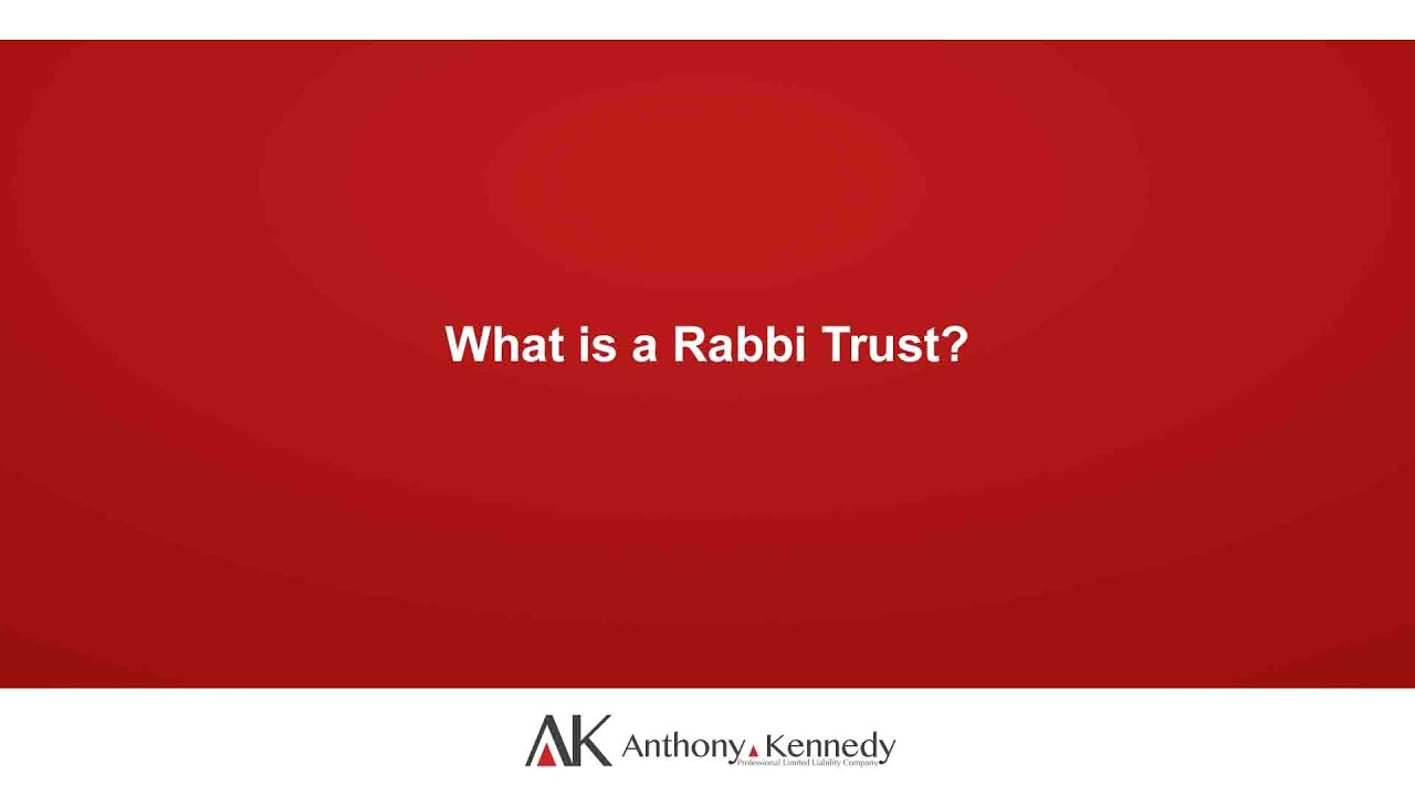 What Is A Rabbi Trust? - YouTube