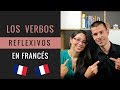 Los Verbos Reflexivos En Francés / Aprender francés en español