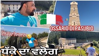 Italy 🇮🇹 First World War । ਦੀ ਇੱਕ ਯਾਦ । Pasubio ossario । punjabi vlog @nativedhaliwal