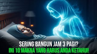 WASPADA! Inilah Makna Dibalik Kebiasaan Bangun Jam 3 Pagi, Anda Harus Tahu!