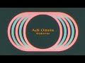 Adi Oasis - Sidonie (Lyric Video)