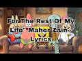Maher Zain - For The Rest Of My Life