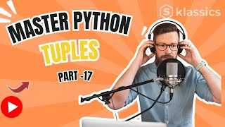 Mastering Tuples in Python | Part 17: Built-In Functions, Indexing, and More