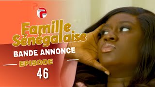 FAMILLE - SENÉGALAISE - SAISON 3 - ÉPISODE 46 **VOSFR**