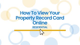 Cumberland County Tax Administration: How to View Your Property Record Card Online (Residential)