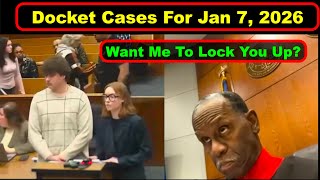 Judge Simpson Docket From Jan 7th, 2026 - Vikky's Court Watch