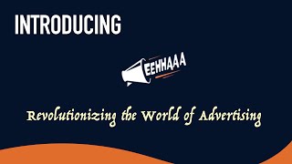 EEHHAAA | Advertiser's Campaign