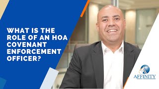 What Is The Role Of An HOA Covenant Enforcement Officer?