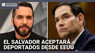 El Salvador aceptará deportados desde EEUU y criminales estadounidenses: esto se sabe del acuerdo