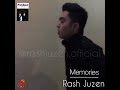 memories rash juzen