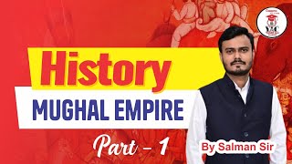 MUGHAL EMPIRE  PART-1  | History | BA FL  | AMU |  BA Entrance | 2025 |