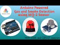 Arduino Powered Gas and Smoke Detection using MQ-2 Sensor || VIKRAM TECH