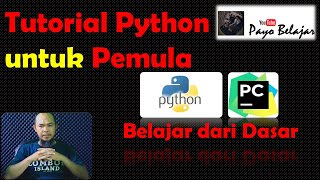 Tutorial Pemrograman Python untuk Pemula : 4 (Variabel dan Type Data)