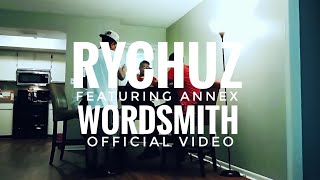 RYCHUZ | WORDSMITH (OFFICIAL MUSIC VIDEO)