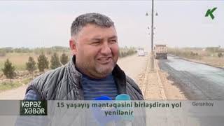 Goranboyda 15 yaşayış məntəqəsini birləşdirən yol yenilənir  - Kəpəz TV