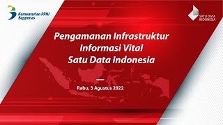 Pengamanan Infrastruktur Informasi Vital Satu Data Indonesia