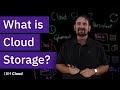 What is Cloud Storage?