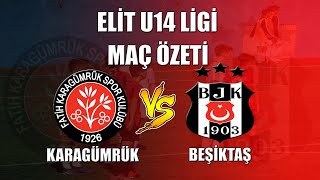 KARAGÜMRÜK - BEŞİKTAŞ ELİT U14 LİGİ MAÇ ÖZETİ