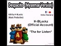 despacito myanmar version