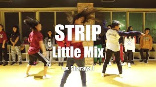 LITTLE MIX feat, Sharaya J - Strip | Choreography by TICA | STUDIO KIDS GIRLZ HIP HOP 1\u00262