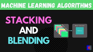 Stacking and Blending Ensembles
