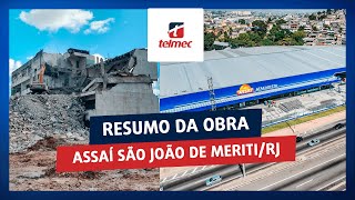 Resumo da obra Assaí - São João de Meriti/RJ