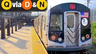 ⁴ᴷ Q Trains Running on the D and N Lines