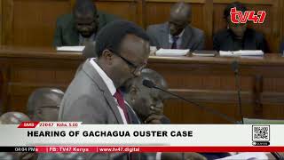 Hearing of Gachagua ouster case