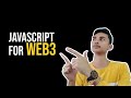 Javascript for WEB 3: Introduction to our New series!