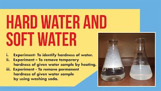 Hard Water and Soft Water | To identify hardness of water.