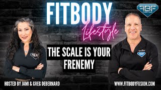 The Scale Is Your Frenemy