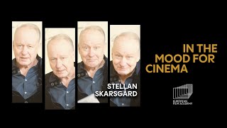 Stellan Skarsgård - In The Mood For Cinema