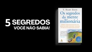 5 Segredos do Livro Mente Milionária que Todo Mundo Deveria Saber! | Páginas de Reflexão