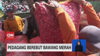 Pasokan Minim, Bawang Merah Jadi Rebutan Pedagang Pasar