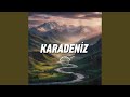 KARADENİZ