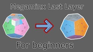 Megaminx Last Layer Tutorial For Beginners