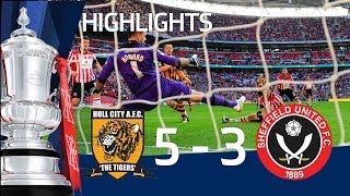 HULL CITY VS SHEFFIELD UNITED 5-3: Goals and highlights FA Cup Semi Final HD