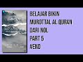 BELAJAR BIKIN VIDEO MUROTTAL AL QURAN DARI NOL PART 5 : CARA MEMBUAT GARIS PEMISAH &TOMBOL SUBSCRIBE